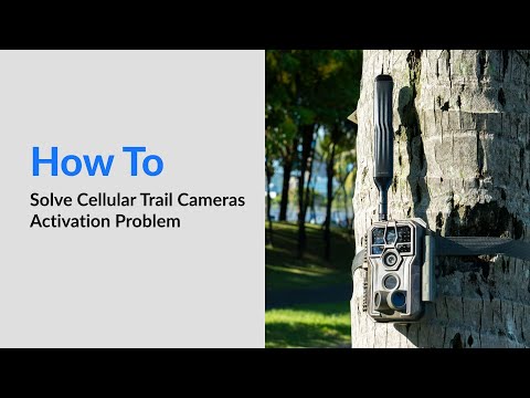 Three steps to solve cellular trail cameras activation problem ( X50, X50MB, X60P ,X60PMB)| GardePro