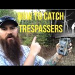 Using trail cameras to catch criminals.
